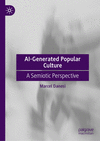 AI-Generated Popular Culture:A Semiotic Perspective '24