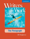 Writers at Work Paragraph: Student's Book.