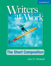 Writers at Work. Short Composition. Student's Book.