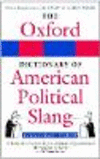 The Oxford Dictionary of American Political Slang