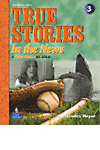 True Stories in the News. Student Book & 1 CD.