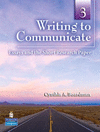 Writing to Communicate Book 3. Student Book.