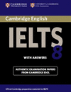 Cambridge IELTS 8 Student's Book with Answers.