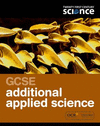 GCSE Additional Applied Science Student Book 2nd. Edition