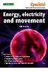 Secondary Specials!: Science- Energy, Electricity and Movement