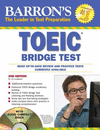 Barron's TOEIC Bridge Test with Audio Compact Disc: Test of English for International Communication.