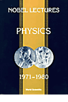 Nobel Lectures in Physics(1971-1980)