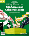Friday Afternoon AQA Science and Additional Science GCSE