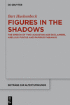 Figures in the Shadows:Identities in Artistic Prose from the Anthology of the Elder Seneca