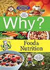 Why? Food & Nutrition