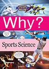 Why? Sports Science