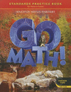 Go Math!: Student Practice Book Grade 6 