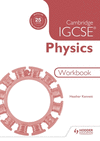 Cambridge IGCSE Physics Practice Workbook