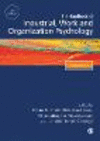 The SAGE Handbook of Industrial, Work and Organizational Psychology