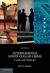 International White Collar Crime: Cases and Materials
