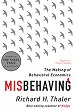 Misbehaving:The Making of Behavioral Economics