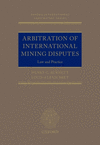 Arbitration of International Mining Disputes