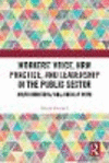 Workers' Voice and HRM Practice in the Public Sector:Multi-dimensional Well-being at Work