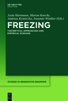 Freezing:Theoretical Approaches and Empirical Domains