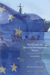 The EU and the Security-Development Nexus: Bridging the Legal Divide