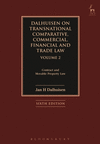 Dalhuisen on Transnational Comparative, Commercial, Financial and Trade Law Volume 2: Contract and Movable Property Law (Sixth Edition)