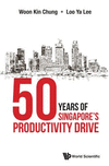 50 Years of Singapore Productivity Drive