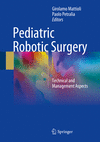 Pediatric Robotic Surgery:Technical and Management Aspects