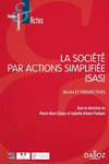 La société par action simplifiée (SAS):Bilan et perspectives