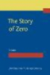 The Story of Zero