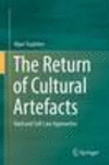 The Return of Cultural Artefacts:Hard and Soft Law Approaches