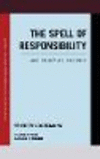 The Spell of Responsibility:Labor, Criminality, Philosophy