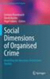Social Dimensions of Organised Crime:Modelling the Dynamics of Extortion Rackets