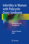 Infertility in Women with Polycystic Ovary Syndrome:Pathogenesis and Management