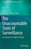The Unaccountable State of Surveillance:Exercising Access Rights in Europe