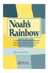 Noah's Rainbow:A Father's Emotional Journey from the Death of His Son to the Birth of His Daughter