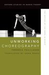 Unworking Choreography:The Notion of the Work in Dance