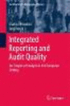 Integrated Reporting and Audit Quality:An Empirical Analysis in the European Setting