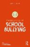The Psychology of School Bullying