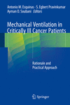 Mechanical Ventilation in Critically Ill Cancer Patients:Rationale and Practical Approach