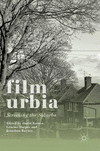 Filmurbia:Screening the Suburbs