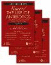 Kucers' The Use of Antibiotics:A Clinical Review of Antibacterial, Antifungal, Antiparasitic, and Antiviral Drugs