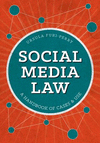 Social Media Law: A Handbook of Cases and Uses