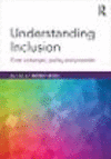 Understanding Inclusion:Core Concepts, Policy and Practice