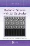 3D Radiation Sensors with Three Dimensional Electrodes