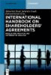 International Handbook on Shareholders Agreements:Regulation, Practice and Comparative Analysis
