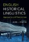 English Historical Linguistics:Approaches and Perspectives