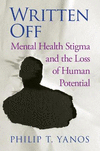 Written Off:Mental Health Stigma and the Loss of Human Potential