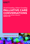 Palliative Care Conversations:Clinical and Applied Linguistic Perspectives