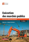 Exécution des marchés publics:Mise en oeuvre administrative et financière