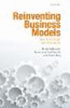 Reinventing Business Models:How Firms Cope with Disruption